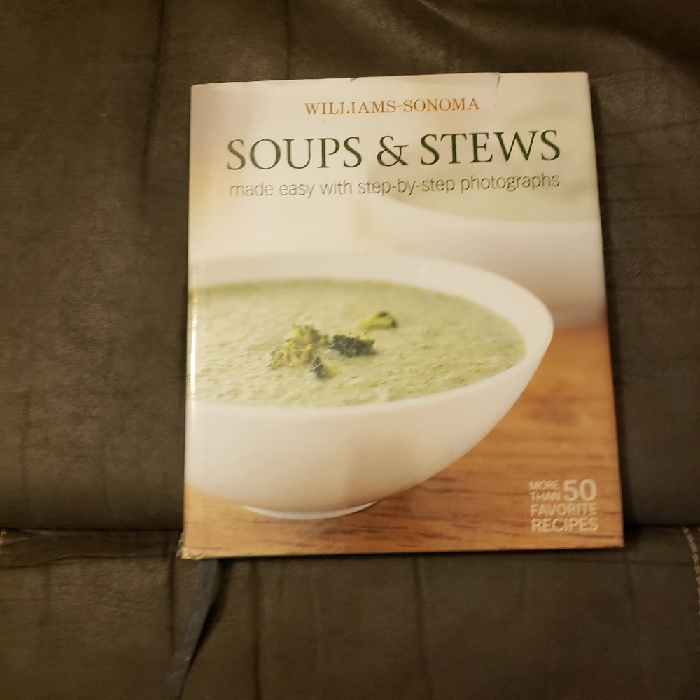 Soups & Stews made‎ easy w/step-by-step photographs Williams-Sonoma Hardback